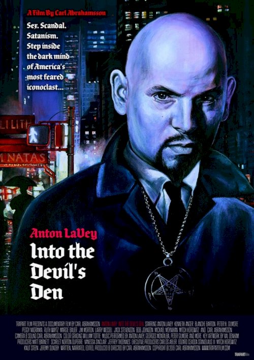 Anton LaVey: Into the Devil's Den Anton LaVey: Into the Devil's Den