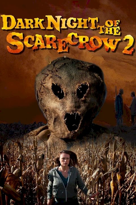 Dark Night of the Scarecrow 2 Dark Night of the Scarecrow 2