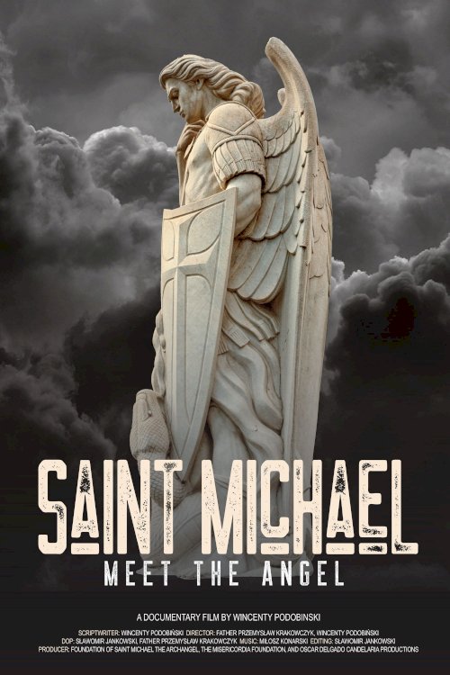 Saint Michael: Meet the Angel Saint Michael: Meet the Angel