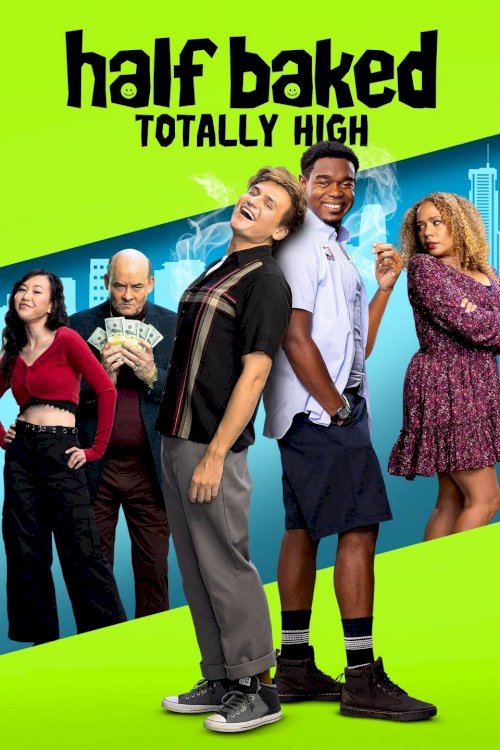 Half Baked: Totally High Half Baked: Totally High