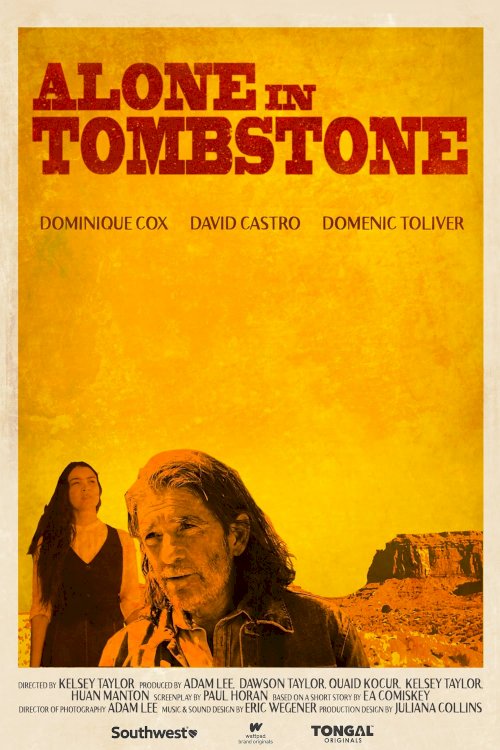 Alone in Tombstone Alone in Tombstone