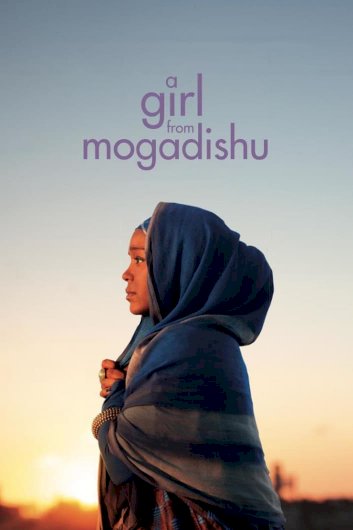 A Girl From Mogadishu A Girl From Mogadishu
