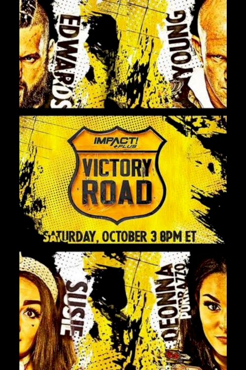 IMPACT Wrestling: Victory Road 2020 IMPACT Wrestling: Victory Road 2020