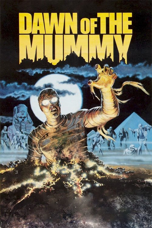 Dawn of the Mummy Dawn of the Mummy