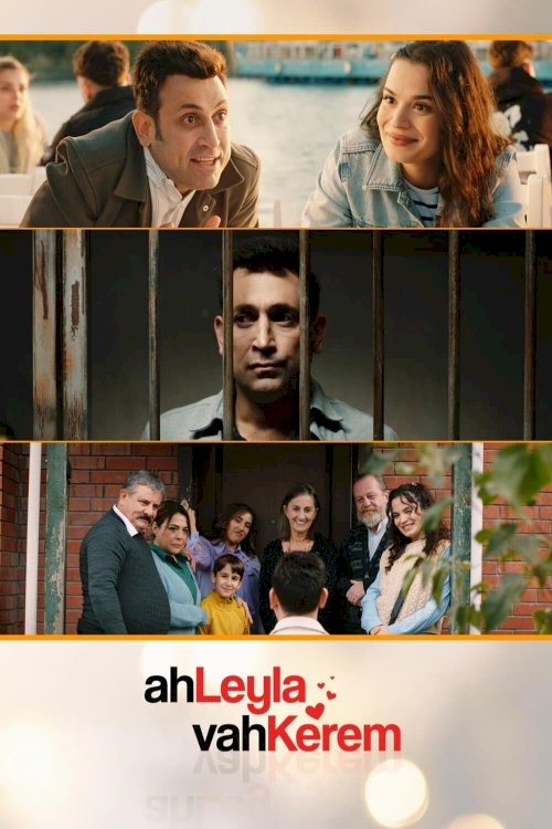 Ah Leyla Vah Kerem Ah Leyla Vah Kerem