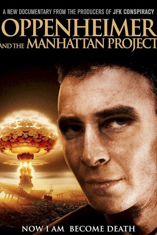Oppenheimer and The Manhattan Project Oppenheimer and The Manhattan Project