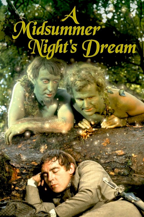 A Midsummer Night's Dream A Midsummer Night's Dream