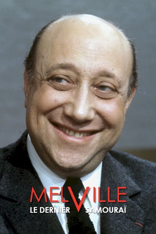 Melville, le dernier samouraï Melville, le dernier samouraï