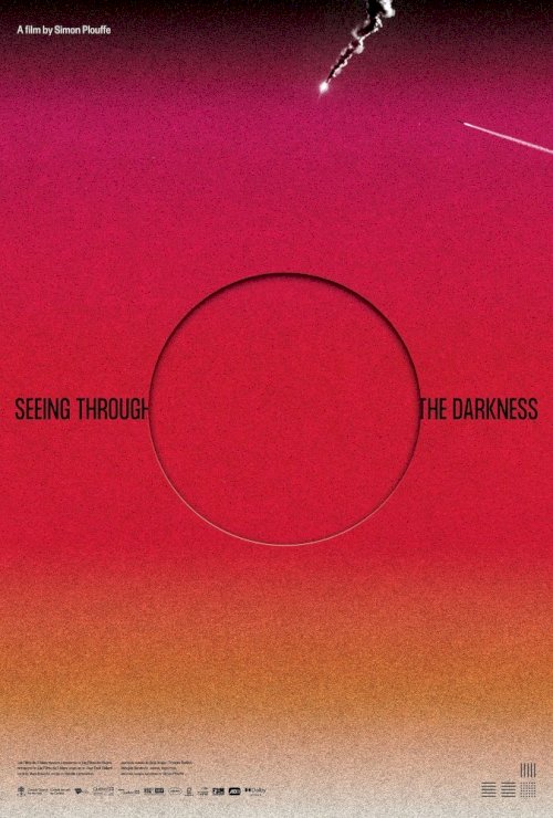Seeing Through the Darkness Seeing Through the Darkness