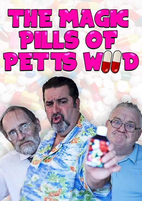 The Magic Pills of Petts Wood The Magic Pills of Petts Wood
