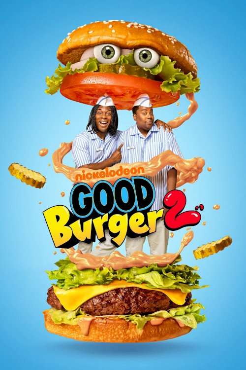 Good Burger 2 Good Burger 2