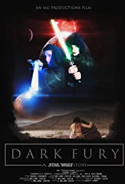 Dark Fury: A Star Wars Fan Film