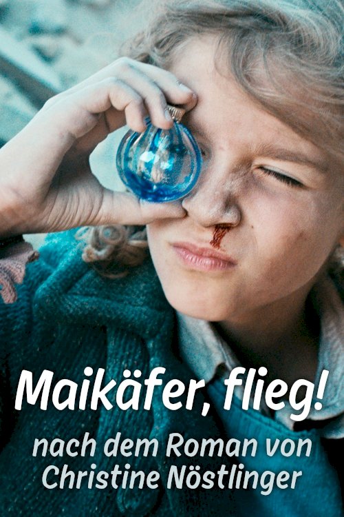 Maikäfer flieg Maikäfer flieg