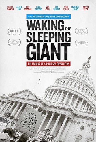 Waking the Sleeping Giant: The Making of a Political Revolution Waking the Sleeping Giant: The Making of a Political Revolution