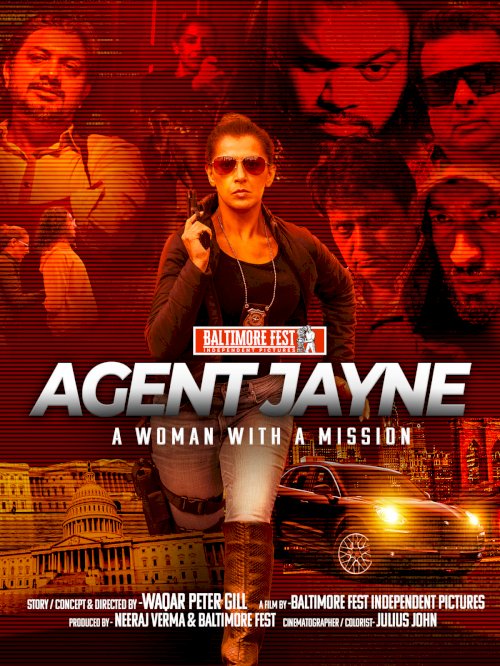 Agent Jayne: A Woman with a Mission Agent Jayne: A Woman with a Mission