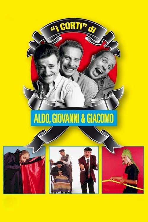 “The Shorts” by Aldo, Giovanni and Giacomo “The Shorts” by Aldo, Giovanni and Giacomo