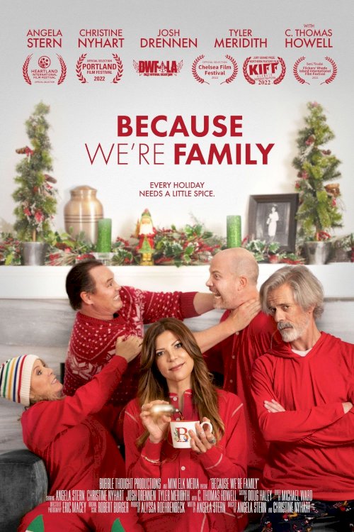 Because We're Family Because We're Family