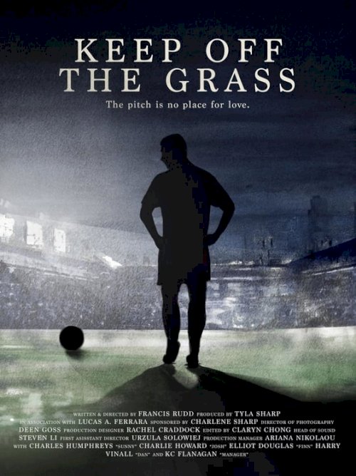 Keep Off the Grass Keep Off the Grass
