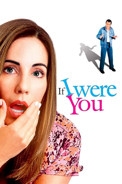 If I Were You If I Were You