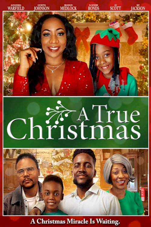 A True Christmas A True Christmas