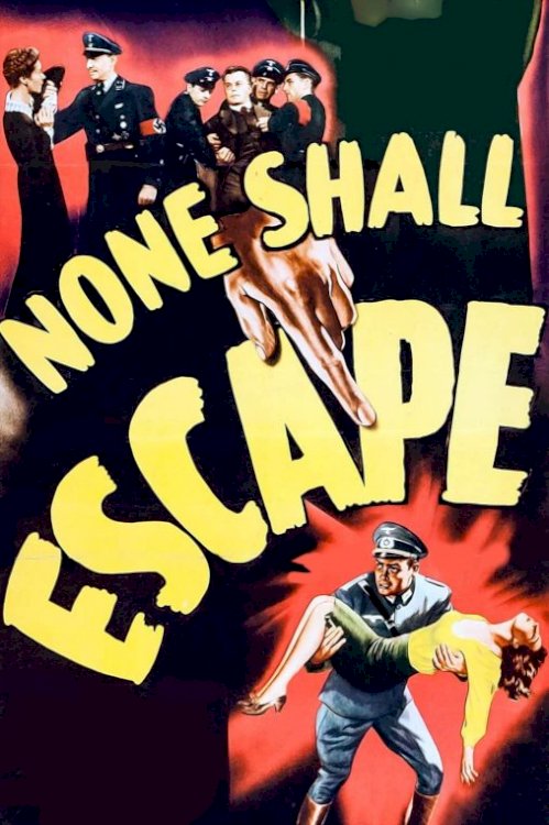 None Shall Escape None Shall Escape