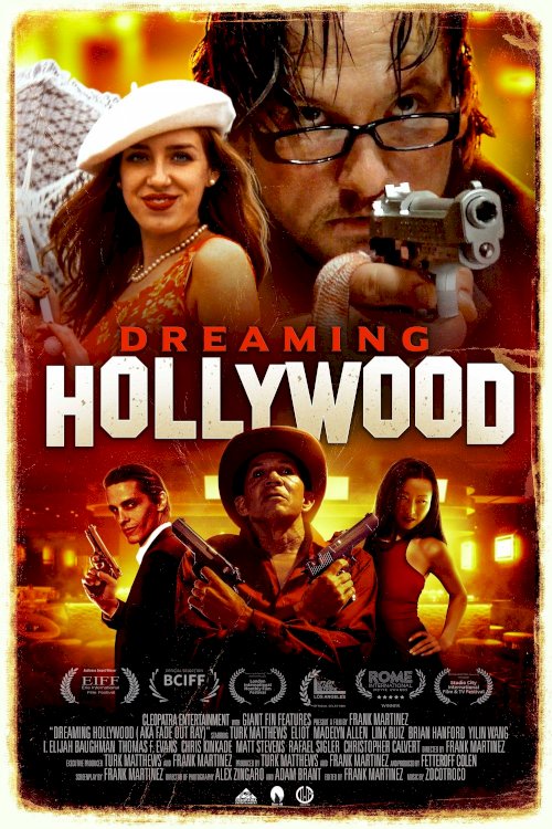 Dreaming Hollywood Dreaming Hollywood