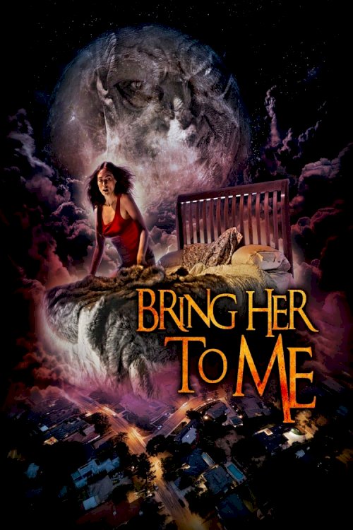 Bring Her to Me Bring Her to Me
