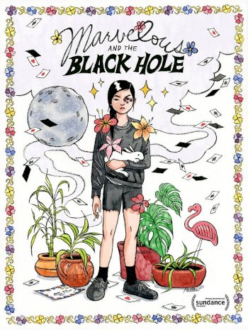 Marvelous and the Black Hole Marvelous and the Black Hole