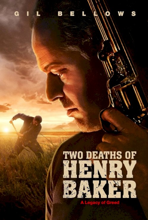 Two Deaths of Henry Baker Two Deaths of Henry Baker