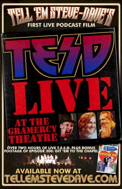 Tell 'Em Steve-Dave: Live at the Gramercy Theatre Tell 'Em Steve-Dave: Live at the Gramercy Theatre