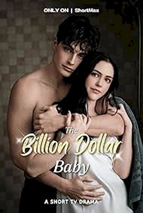 The Billion Dollar Baby The Billion Dollar Baby