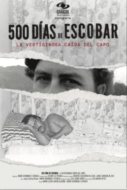 500 Days of Escobar 500 Days of Escobar