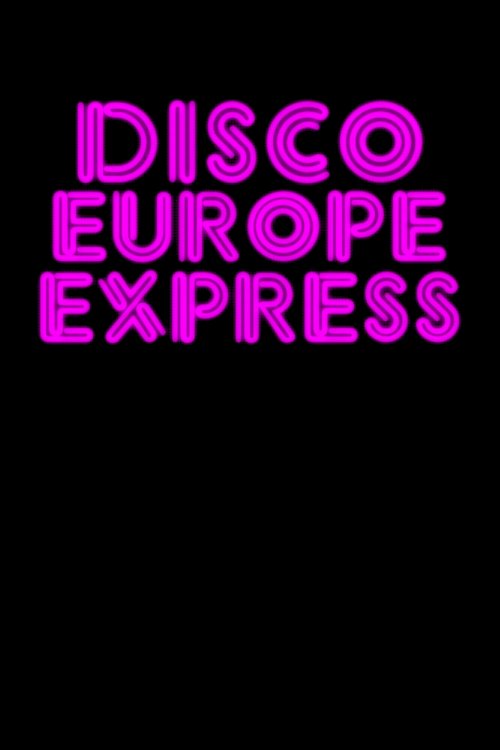 Disco Europe Express Disco Europe Express