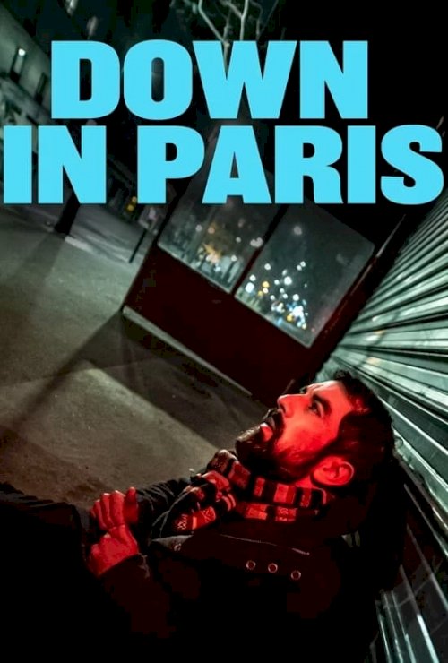 Down in Paris Down in Paris
