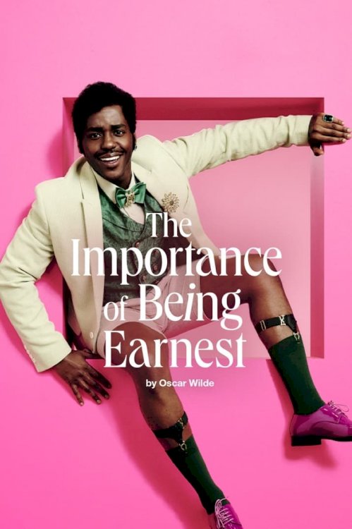 National Theatre Live: The Importance of Being Earnest National Theatre Live: The Importance of Being Earnest