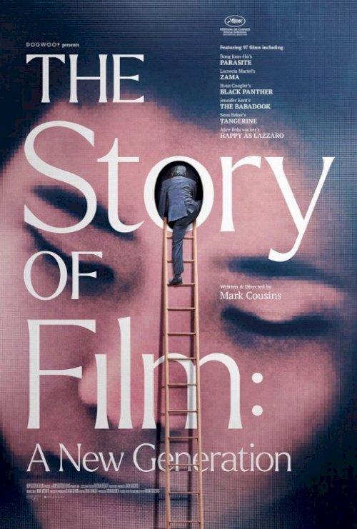 The Story of Film: A New Generation The Story of Film: A New Generation