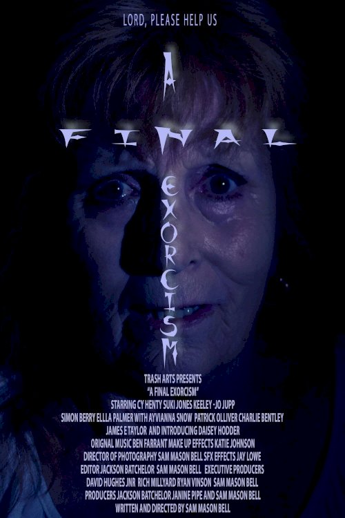 A Final Exorcism A Final Exorcism