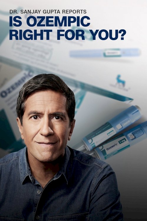 Dr. Sanjay Gupta Reports: Is Ozempic Right for You? Dr. Sanjay Gupta Reports: Is Ozempic Right for You?