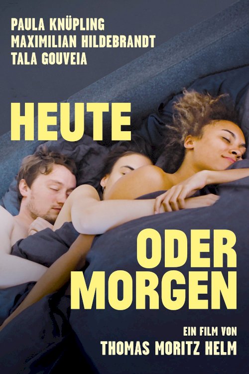 Heute oder morgen Heute oder morgen