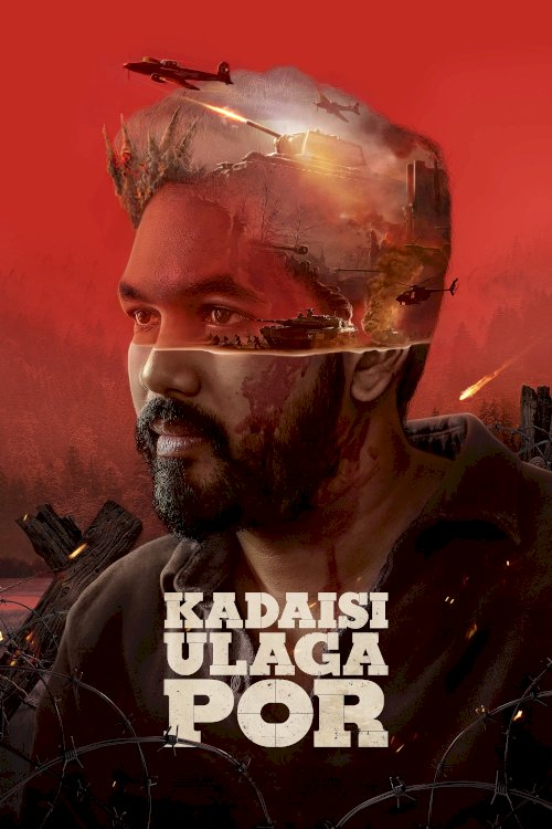 Kadaisi Ulaga Por Kadaisi Ulaga Por