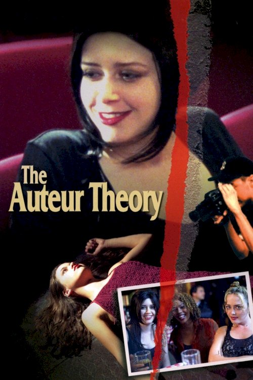 The Auteur Theory The Auteur Theory