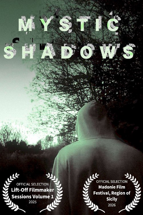 Mystic Shadows Mystic Shadows