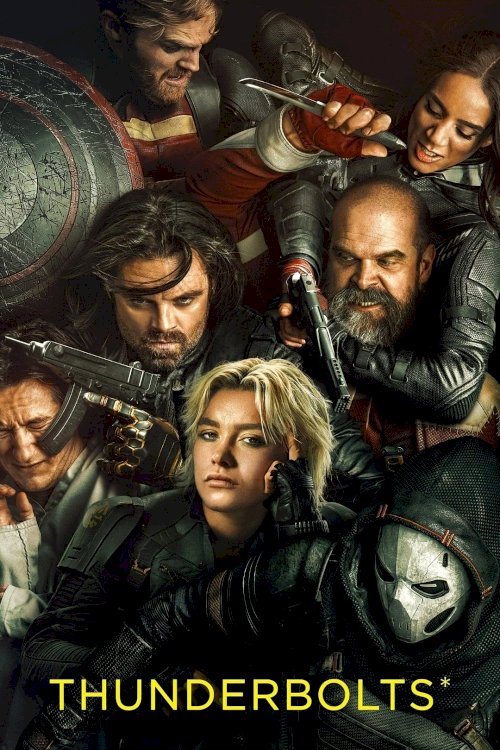Thunderbolts* Thunderbolts*