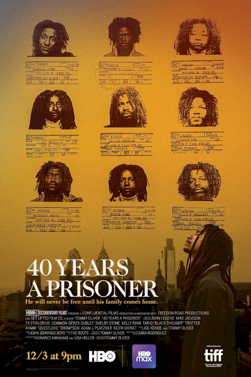 40 Years a Prisoner 40 Years a Prisoner
