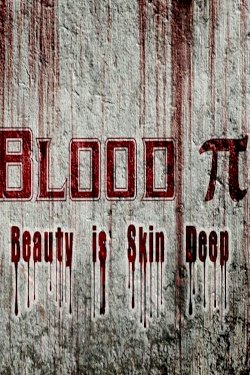 Blood Pi Blood Pi