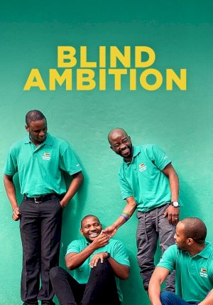 Blind Ambition Blind Ambition