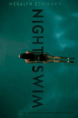 Night Swim Night Swim