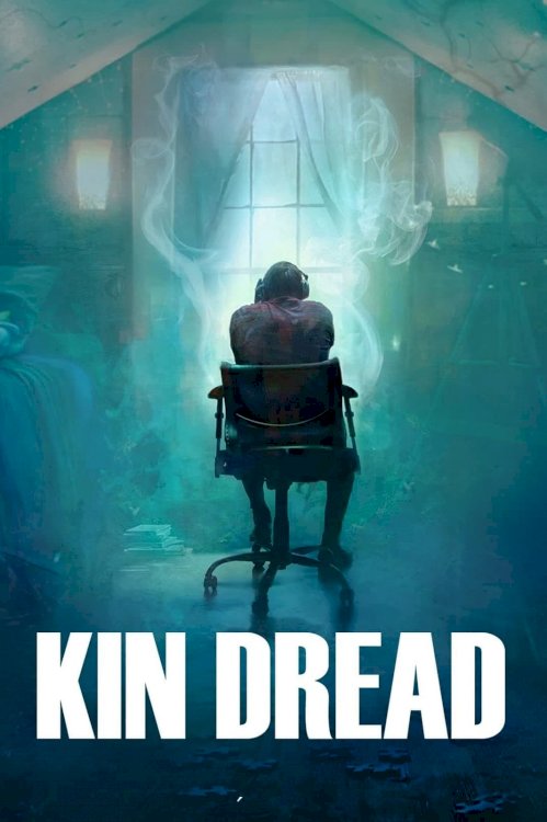 Kin Dread Kin Dread
