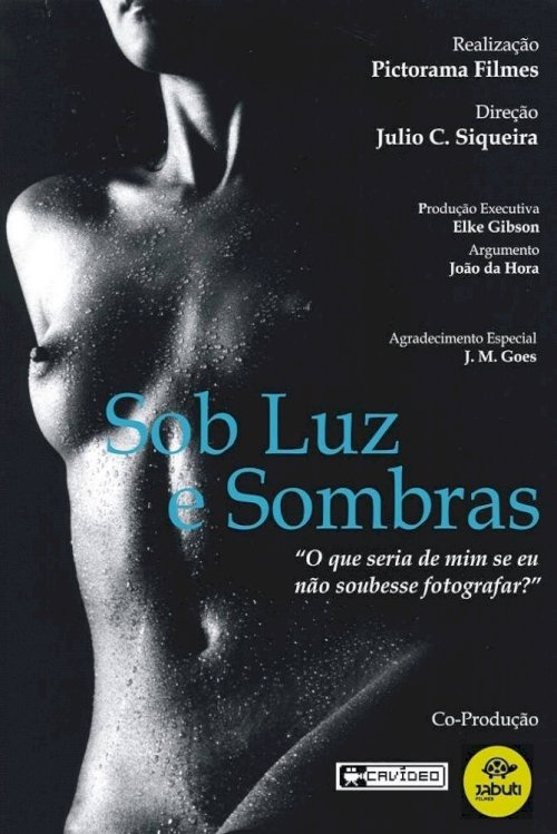 Sob Luz e Sombras Sob Luz e Sombras