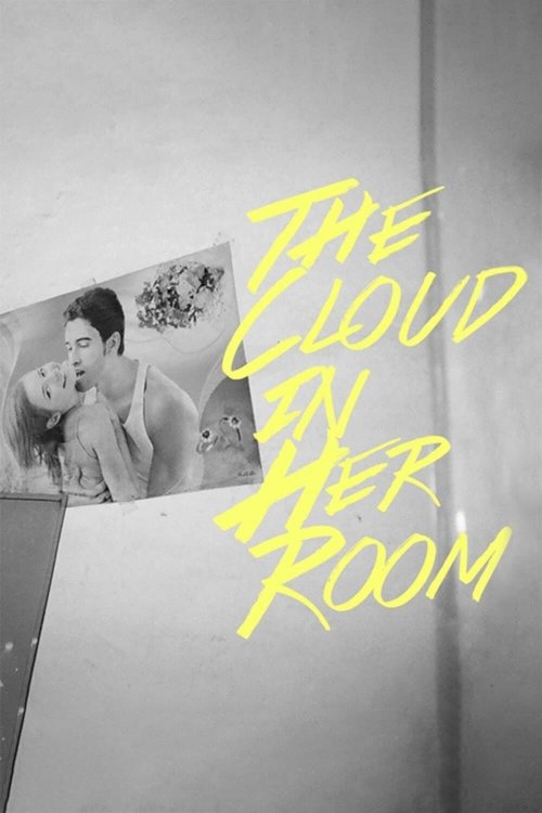 The Cloud in Her Room The Cloud in Her Room